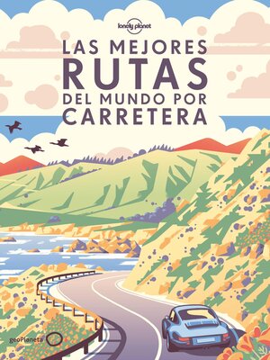 cover image of Las mejores rutas del mundo por carretera (rústica)